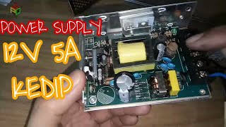 BONGKAR POWER SUPPLY 12V 5A NGEDIP