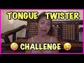 TONGUE TWISTER  CHALLENGE