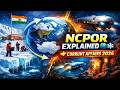 NCPOR Explained 🌍❄️ | India’s Polar Mission & Deep Ocean Strategy | Current Affairs 2026 UPSC
