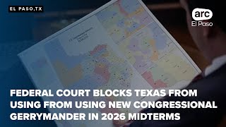 Federal court blocks Texas from using new congressional gerrymander in 2026 midterms