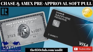 Chase & American Express Pre-Approval Process - MyFICO,Platinum,Gold,Sapphire,Business Credit Union