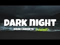 Didin Canon 16 Dark Night الكلمات