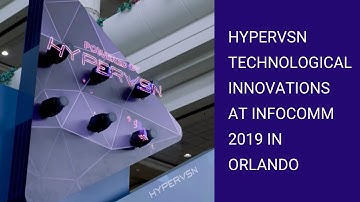 Spectacular HYPERVSN holographic solutions at InfoComm 2019