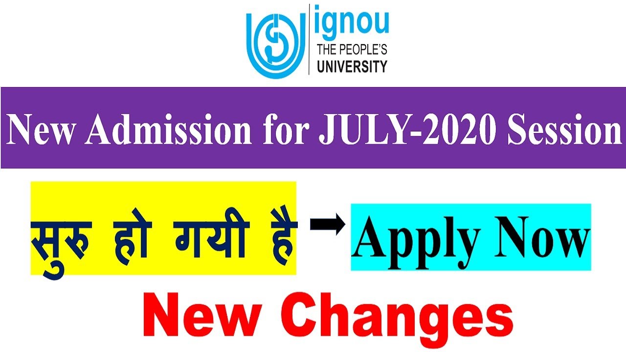 IGNOU JULY 2020 Fresh Admission Starts Admission in IGNOU Online Programme Starts YouTube