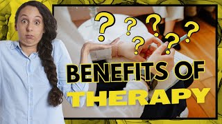 Discovering Wellness | Unveiling the Benefits of Therapy