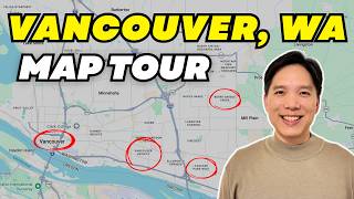 Which Vancouver, WA Neighborhood Is Right for You? | A Map Tour by a Local Realtor