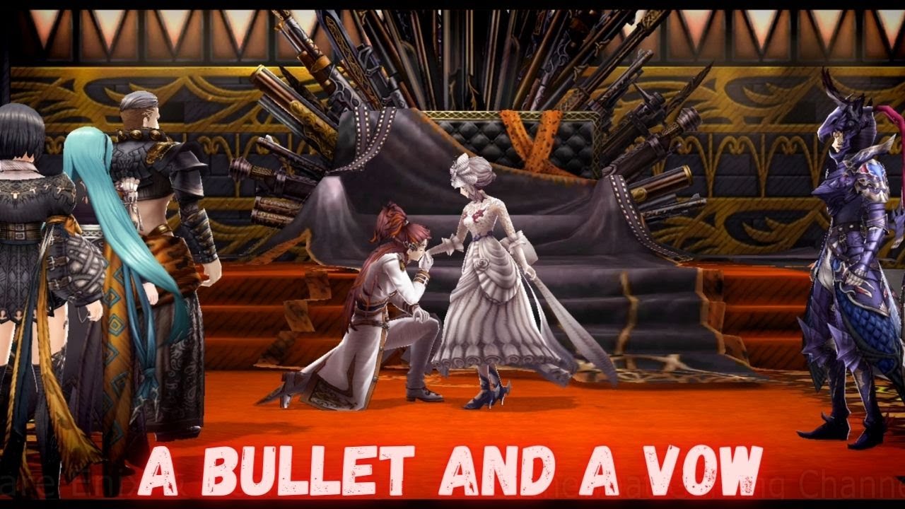 War of the Visions [A Bullet and a Vow] Final Fantasy Brave Exvius ALL