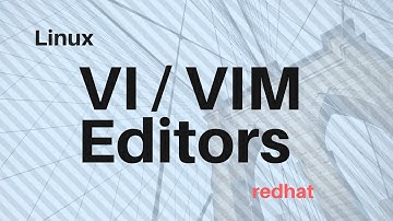 VI / VIM editors Redhat Linux