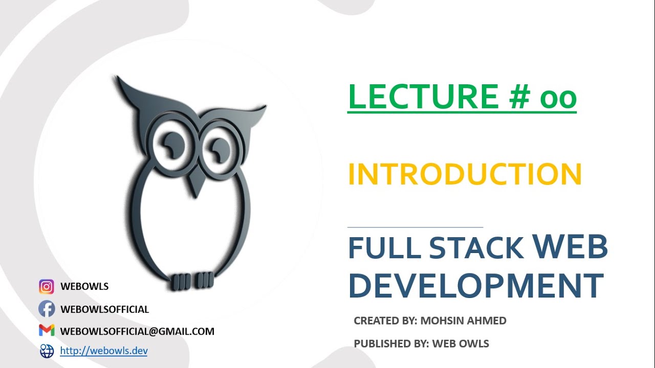 Learn Web Development | Lecture 00 - Introduction to Full Stack Web ...