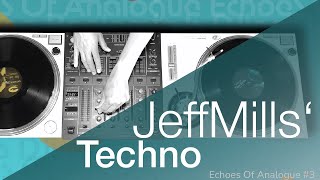 Jeff Mills Vinyl Mix 2025 The Wizards Alchemy  Axis  Purpose Maker  The Bells