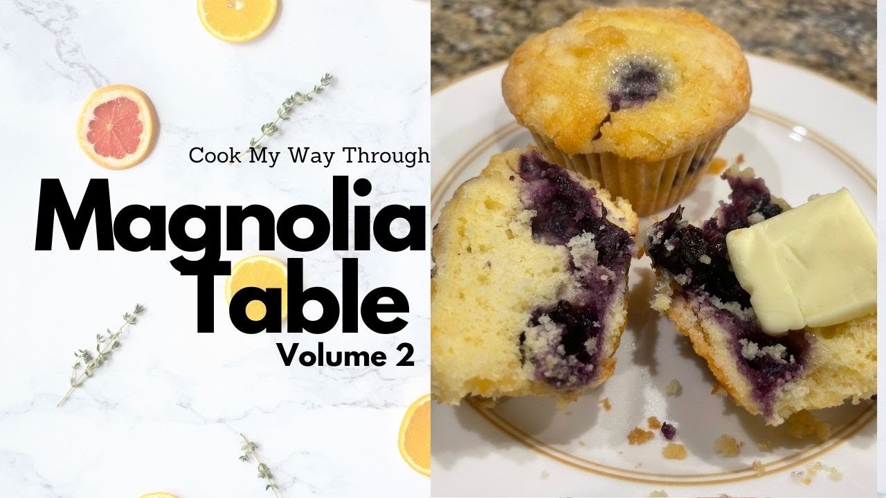 Blueberry Muffins Cook My Way Through Magnolia Table Vol. 2 YouTube