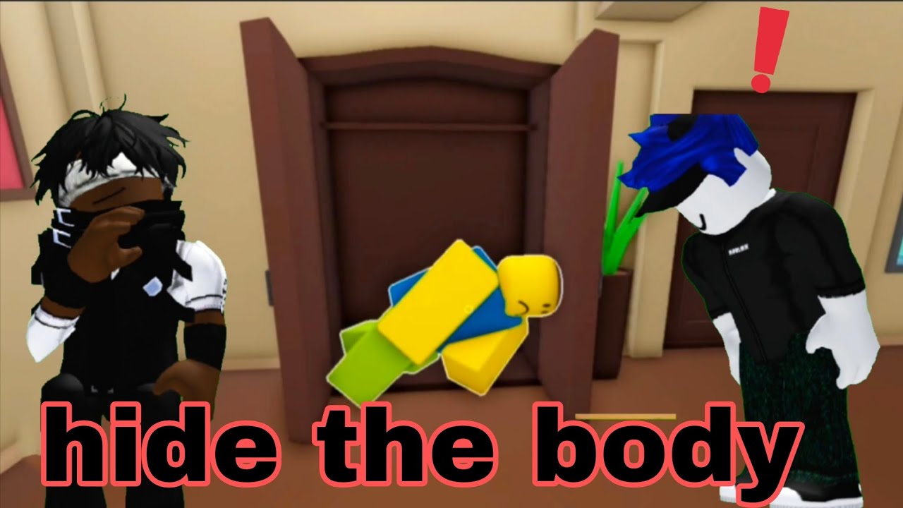 help me hide the body