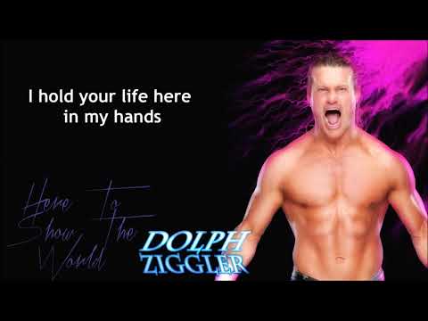 Dolph Ziggler WWE Theme Here To Show The World Lyrics 