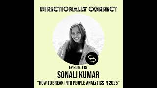 #118 - Sonali Kumar - How to Break into People Analytics in 2025