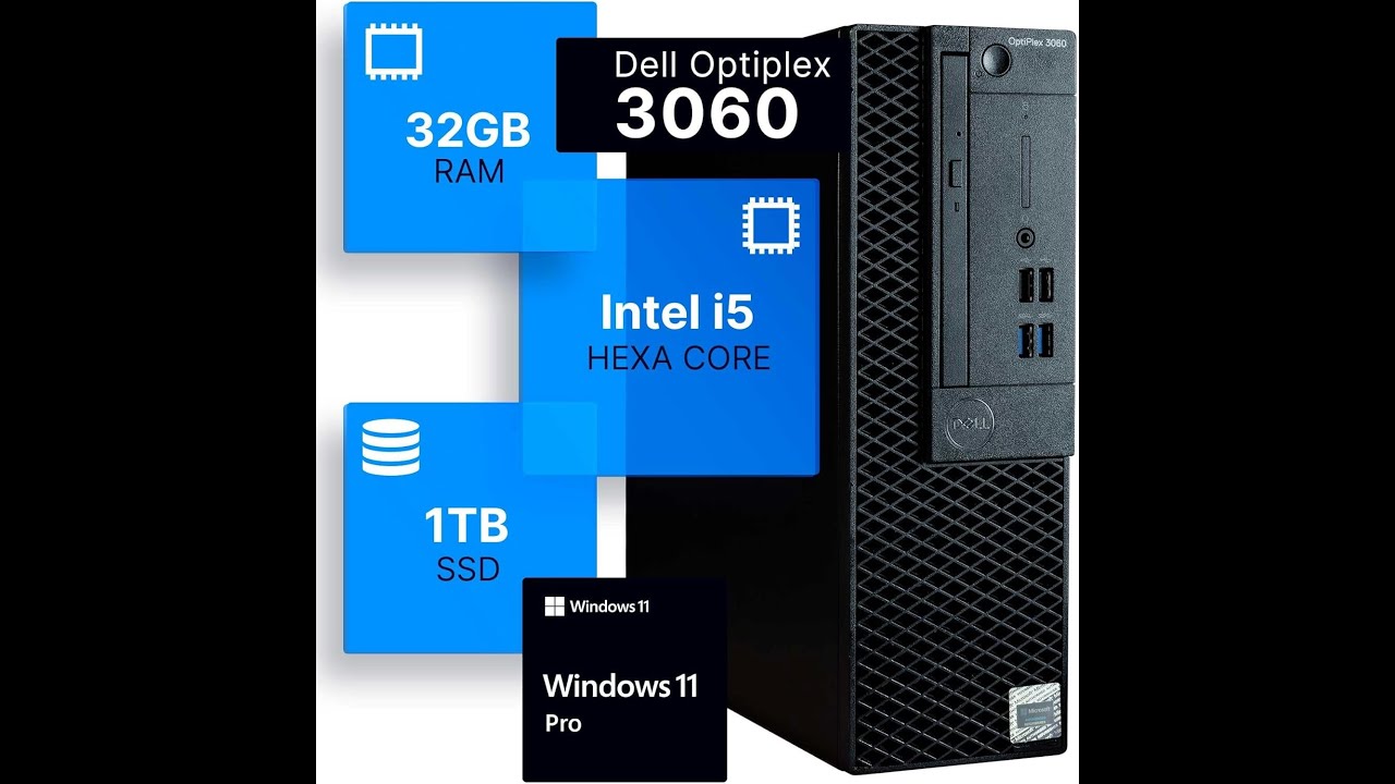 Review: Dell Optiplex 3060 – Intel i5, 32GB RAM & 1TB SSD Desktop