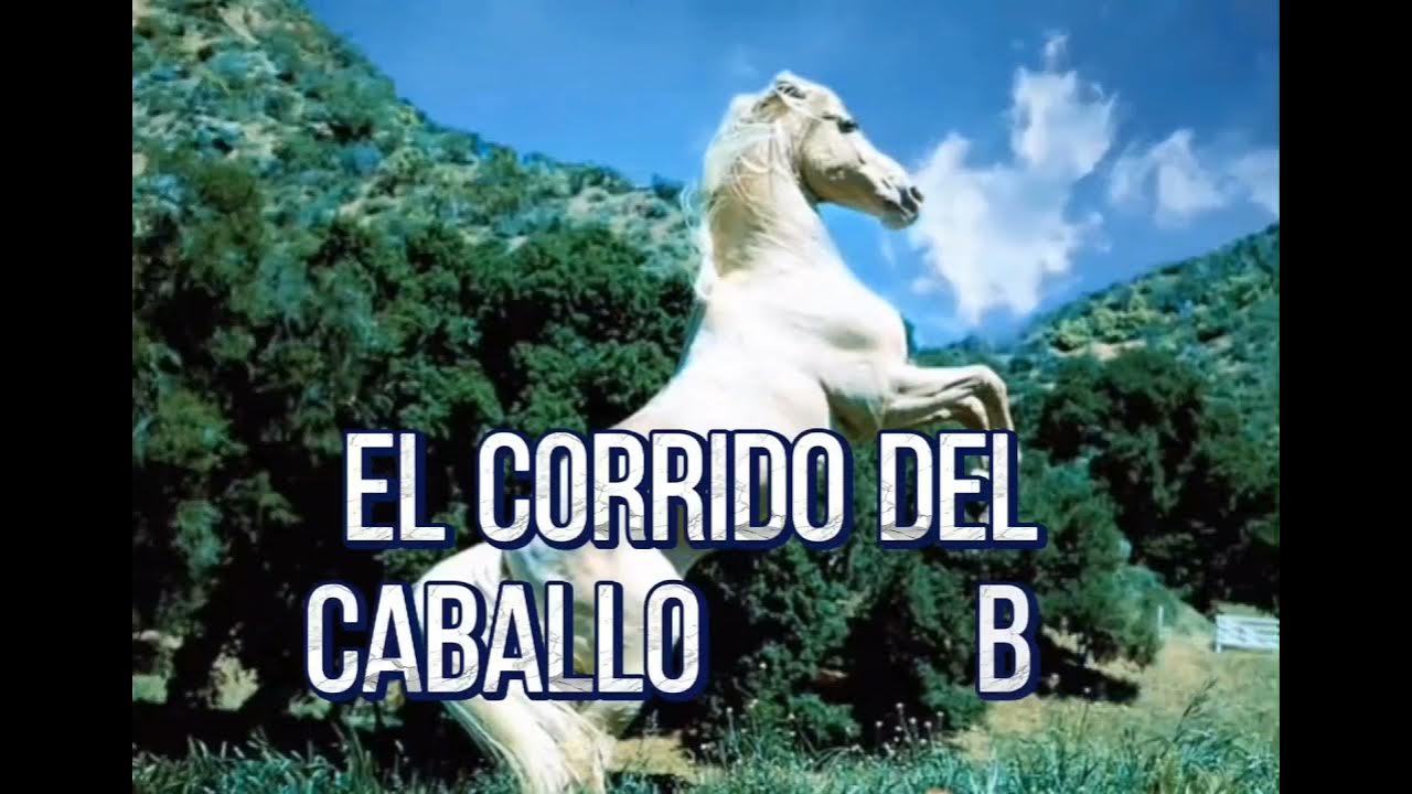 El Corrido del Caballo Blanco , José Alfredo Jiménez YouTube