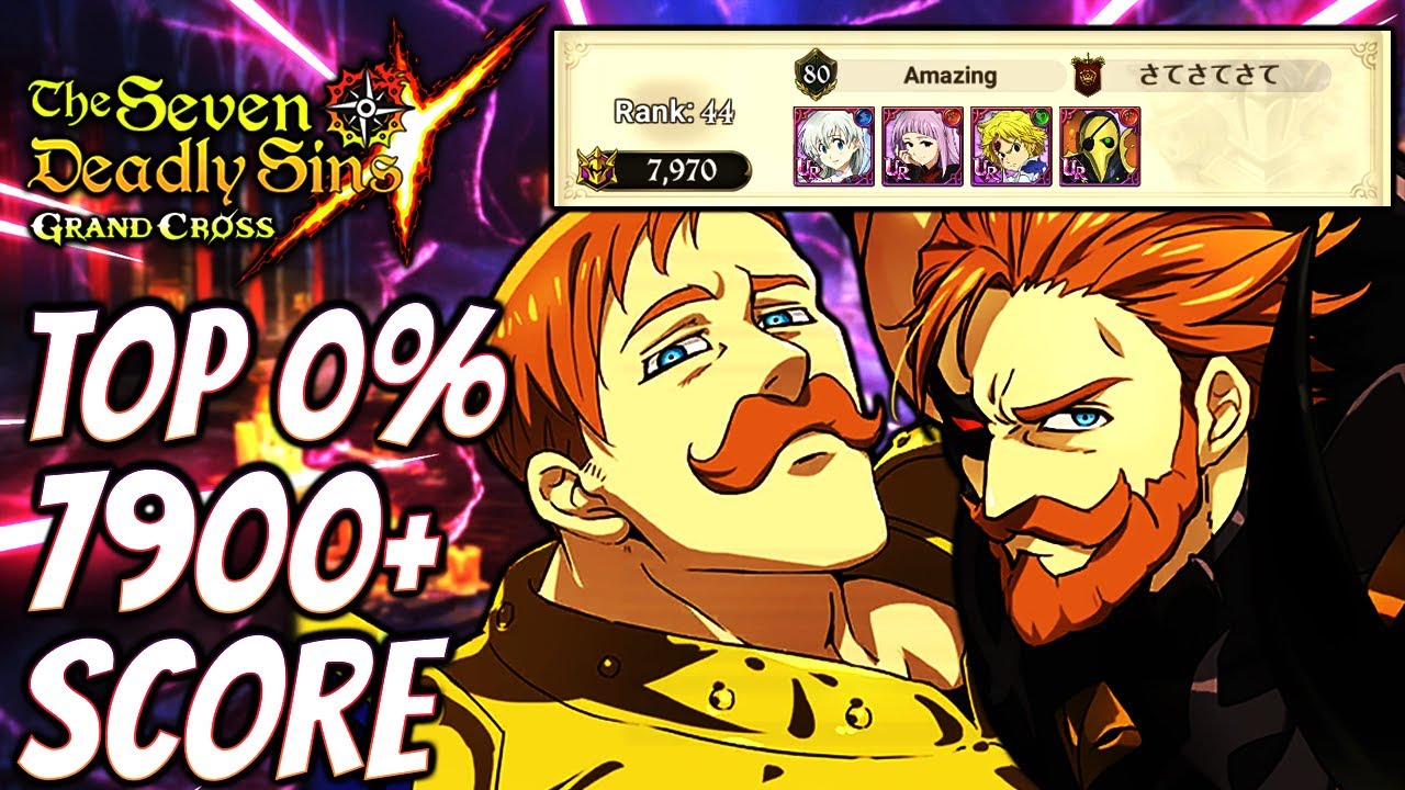 Top 0 7900+ Score Guide! Final Boss Escanor Guide! (7DS Guide) Seven