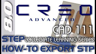Creo Parametric 8.0 | Save-as STEP file