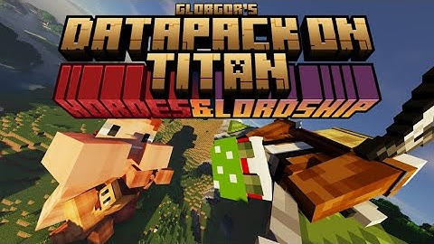 Hordes and Lordship - Datapack on Titan | Minecraft AoT Datapack UPDATE Showcase