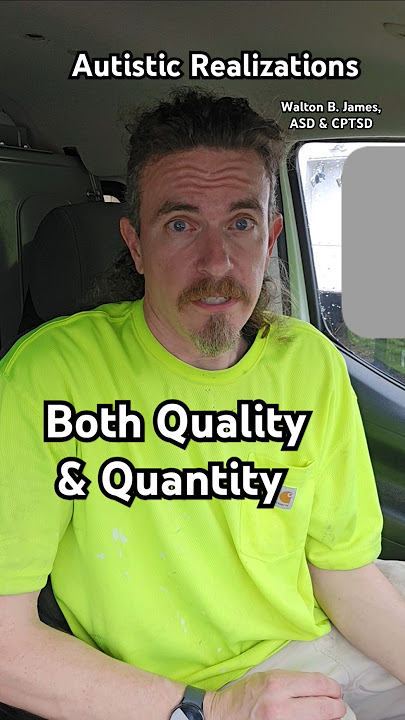 Download lagu Both Quality & Quantity, Autistic Realizations, Walton B. James, ASD & CPTSD #autism #cptsd #shorts