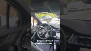 First experience of Waymo Driverless car in Los Angeles! #waymo #driverless #cars #losangeles