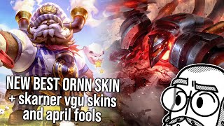 TBSkyen reacts to THE BEST ORNN SKIN, april fools skins and Skarner VGU skins