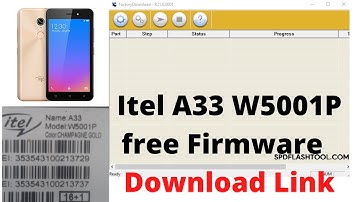 Itel A33 W5001P flash file download SPD TOOL Firmware  FREE