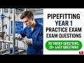 Pipefitting Year One Practice Exam Questions: 2026 Certification Prep Guide
