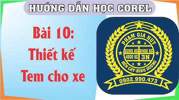#10-học thiết kế đồ họa, thiết kế tem kiểm định cho xe bằng corel, Học corel cho người mới bắt đầu