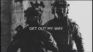 Get Out My Way - Military Motivation Resimi