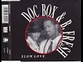 DOC BOX &amp; B. FRESH Slow Love (Extended) R&amp;B