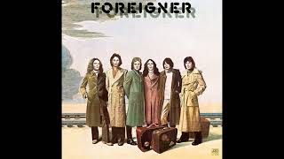 Foreigner - Long, Long Way from Home – (Foreigner 1977) - Classic Rock - Lyrics