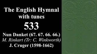 English Hymnal No. 533 | Nun Danket (67. 67. 66. 66.) | Piano