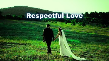 Respectful Love – Original About Trust and Equality in Relationships [Official M/V] | by AtVITE