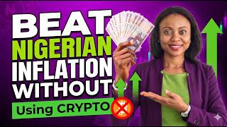 How to Beat Inflation in Nigeria Without Using Crypto