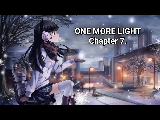 ( Archive ) Membahas One More Light Chapter 7 dan sebagian spoiler nya class=