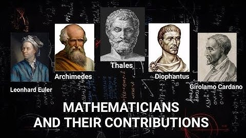 MATHEMATICIANS AND THEIR CONTRIBUTIONS - Part 4 #Mathmajorship #LETmarch2023 HISTORY OF MATHEMATICS