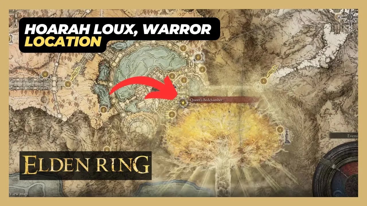 Hoarah Loux, Warrior (Capital of Ash; Queen's Bedchamber) Boss Location - Elden Ring