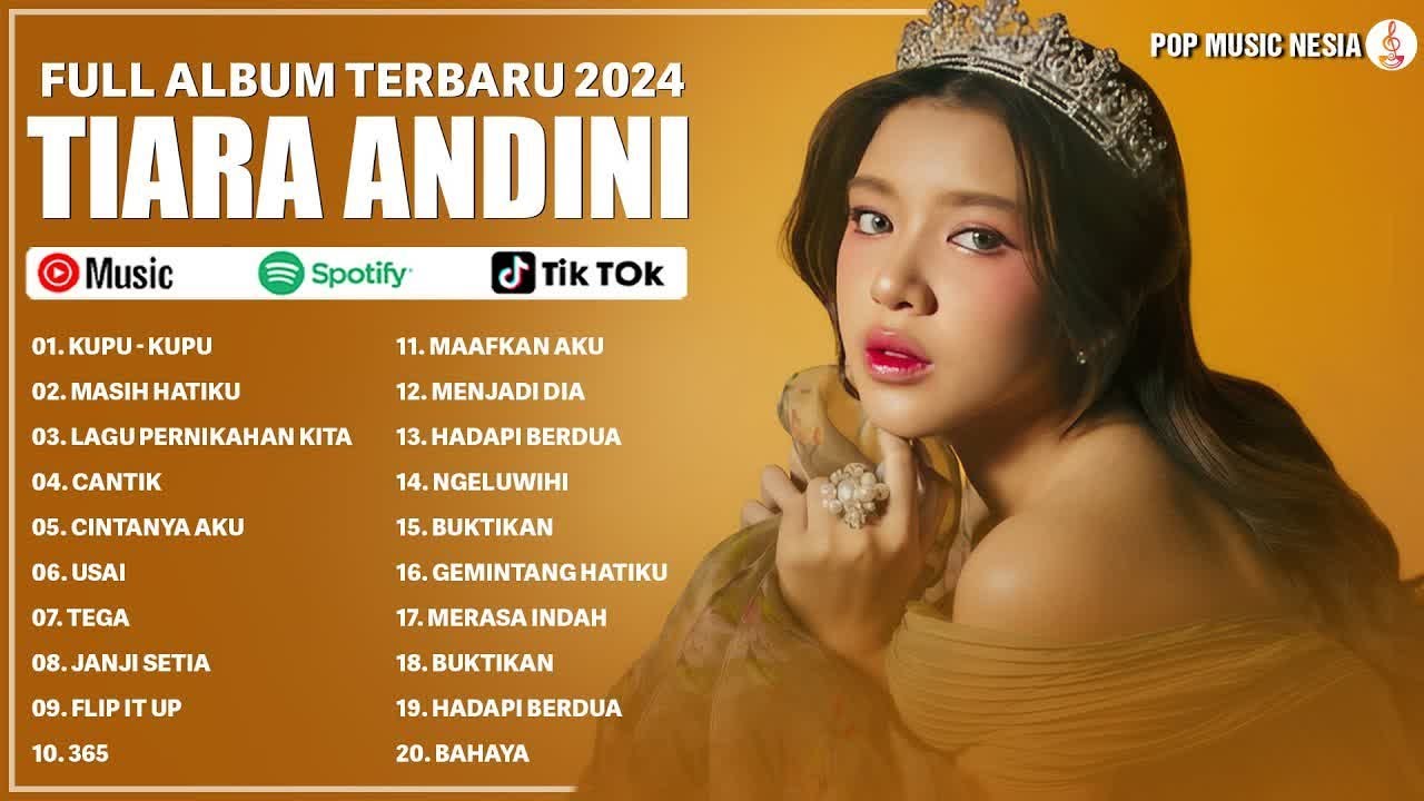 LAGU TIARA ANDINI FULL ALBUM TERBARU 2024 VIRAL TIKTOK | KUMPULAN LAGU ...