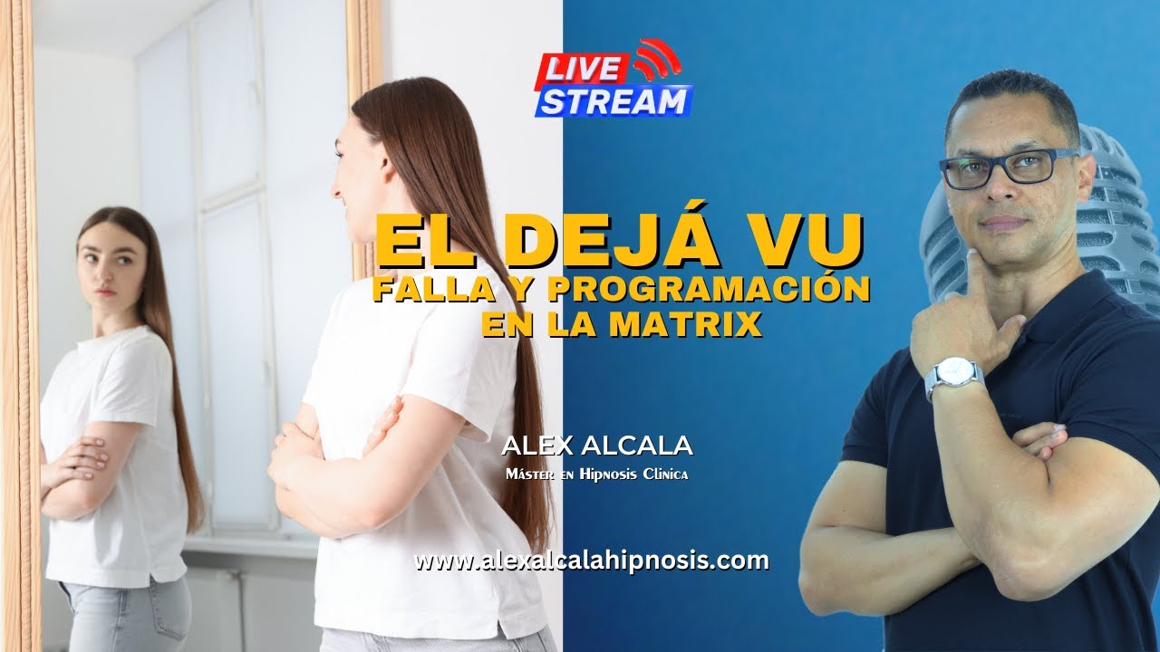066. EL DEJÁ VU ¿ FALLA O PROGRAMACIÓN EN LA MATRIX