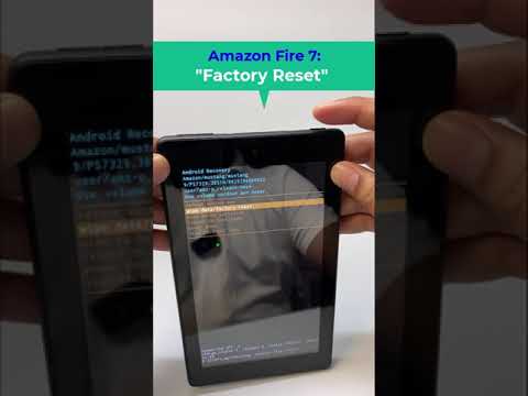 How to "Factory Reset" Amazon Fire 7.