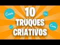 10 Truques CRIATIVOS e Secretos do CANVA