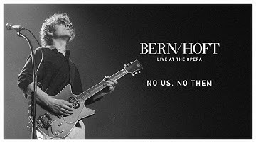 No Us, No Them (Live at the Opera)
