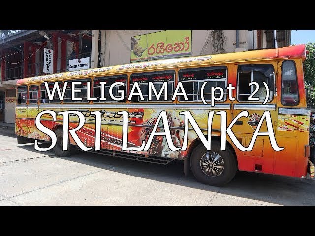 Weligama – Part 2, Sri Lanka (Leave to Roam Sri Lanka Ep 18)
