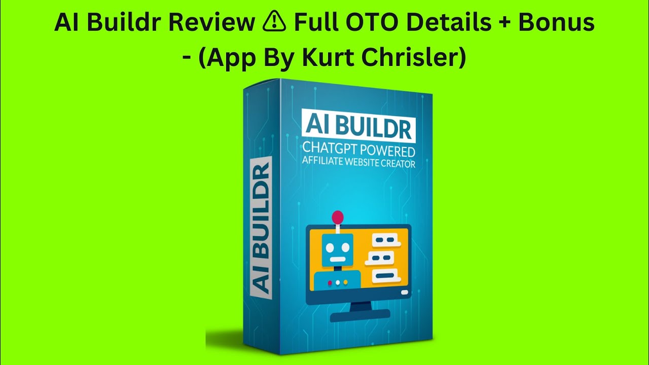 AI Buildr Review ⚠️ Full OTO Details + Bonus - (App By Kurt Chrisler)