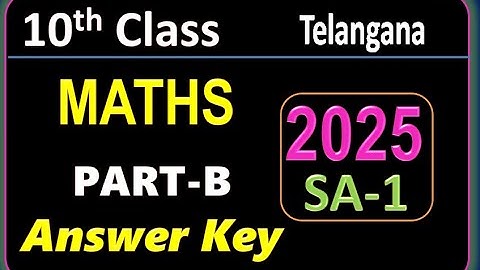 Antwoordsleutel voor Telangana 10e klas wiskunde SA1 2025 | Antwoordsleutel voor wiskunde SA1 2025