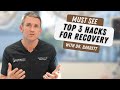 Dr barretts top 3 hacks for recovery after plastic surgery