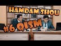 Ham Dam SHOU 6-soni (30.05.2017) | Хам Дам ШОУ 6-сони