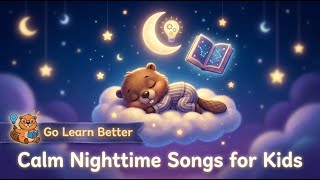Calm Nighttime Songs for Kids - Gentle Bedtime Lullaby & Soft Sing-Along screenshot 1