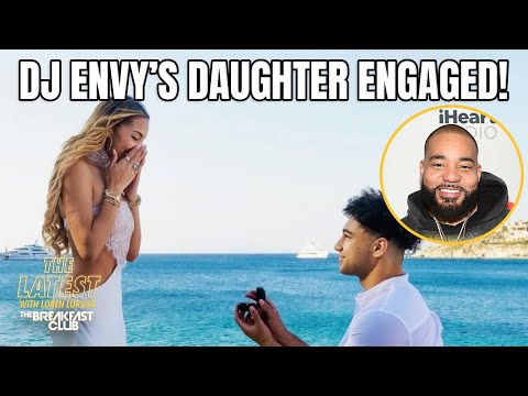 DJ Envy Explains His Daughter’s Engagement!